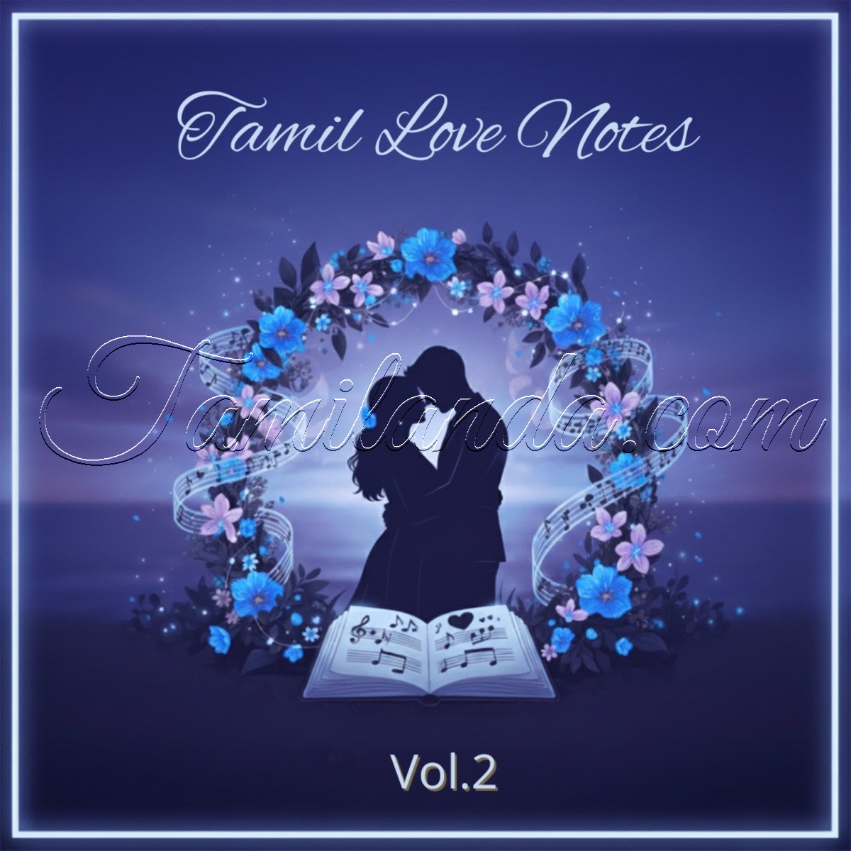 Tamil Love Notes Vol. 2 (1991) (Ilaiyaraaja)